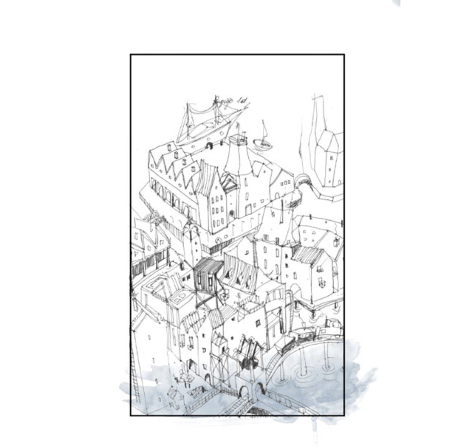 Ink drawing: a harbour town stacked on itself